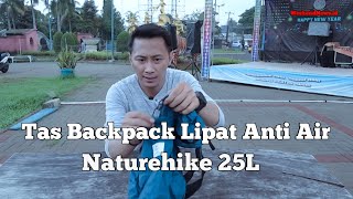 Tas Lipat Naturehike 25L  Ringan dan Anti Air Cocok Untuk Summit Attack [upl. by Josephina]