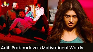 Aditi Prabhudevas Motivational Words  Aana  Latest Hindi Dubbed Movie Scenes  SriBalajiVideo [upl. by Atiuqram]