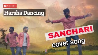 sanchari cover song by harshas creations [upl. by Ettegroeg]