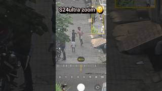 S24ultra zoom test🤫😱 shotrs trending viralshort [upl. by Sanbo]