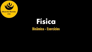 Dinâmica Solução exercícios basico1 [upl. by Hesper358]