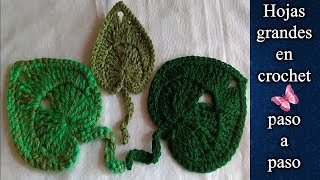 HOJA GRANDE en crochet PASO A PASO [upl. by Hedaza489]