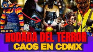 Caos en la CDMX Con la RODAD DEL TERROR [upl. by Dorice203]