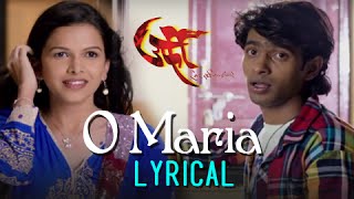 O Maria  Full Song with Lyrics  Urfi Marathi Movie  Prathamesh Parab  Mitali Mayekar [upl. by Medeah]