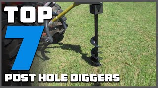 7 Best Post Hole Diggers for Perfect Fence Installation [upl. by Columbus]