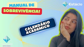 CALENDÁRIO ACÂDEMICO  ESTÁCIO [upl. by Metts]