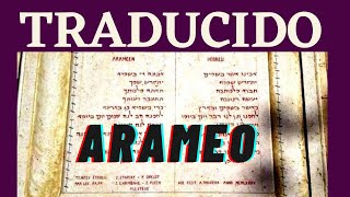 🙏 Padre Nuestro ARAMEO TRADUCIDO Canto y Pronunciación Oración Monte de los Olivos [upl. by Ellasal226]