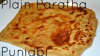 Plain Paratha Authentic Punjabi Recipe Video by Chawlas Kitchen [upl. by Silsby]