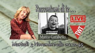 Raccontami di te  Marco Garabello [upl. by Ycaj]