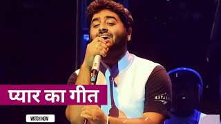 प्यार का गीत  Arijit Singh Hindi romantic songs  Hindi romantic songs all time hits [upl. by Nolrac]