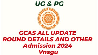 GCAS ADMISSION PROCESS 2024  VNSGU ALL UPDATE [upl. by Onahpets]