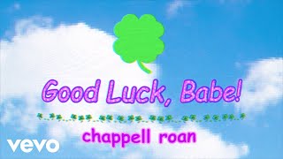 Chappell Roan  Good Luck Babe Official Lyric Video [upl. by Jeffcott]