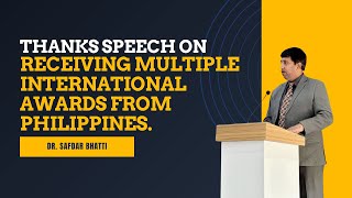 Giving thanks speech on receiving multiple International Awards [upl. by Combes]