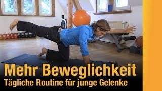 Training für mehr Beweglichkeit junge Gelenke gesunder Rücken  12 Minuten [upl. by Kurt]