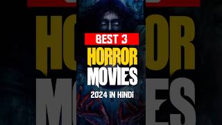 3 Best Horror Movies  Hindi Horror Movies  Part4 horror horrormovies shorts shortsfeed [upl. by Aneela]