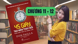 45 Giây Tạo Nên Thay Đổi  Chương 11  Chương 12  Cô Trang Mon [upl. by Inahpets]