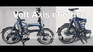 Volt Axis Folding Electric Bike Shimano  Gates Belt  Electric Bike Report [upl. by Oijimer283]