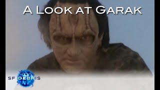 A Look at Garak [upl. by Kalil]