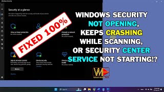 How to Fix Windows Security Not Opening Crashing or its Service Cant be Started in Windows 11 amp 10 [upl. by Gonnella]