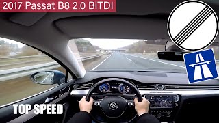 2017 Volkswagen Passat B8 20 BiTDI DSG 240PS POV Autobahn TOP SPEED 1080p Full HD [upl. by Ikoek]