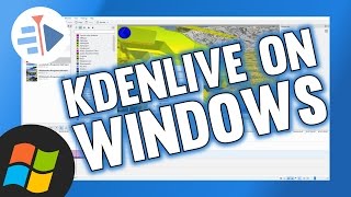 Using Kdenlive on Windows [upl. by Kohcztiy]