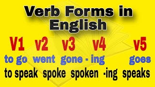 Verb forms in English  क्रियापदची पाच रूपे  How to use the five forms of verbs in English [upl. by Yznil792]