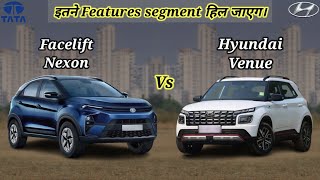 Tata Nexon Facelift Vs Hyundai Venue Detailed Comparison 2023  Nexon Vs Venue Comparison 2023 [upl. by Ainorev54]