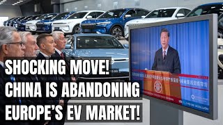 China’s Sudden Exit From Europe’s EV Market What’s Really Happening Electric Vehicles Geopolitics [upl. by Nalra175]