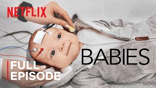 Babies  Crawling  FULL EPISODE  Netflix [upl. by Nilyram]