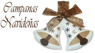 Como hacer Campanas navideñas con fieltro Manualidades navideñas  Christmas crafts [upl. by Jat959]