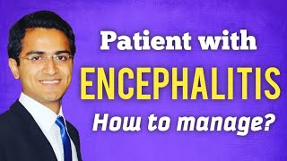 Encephalitis Treatment Signs amp Symptoms Causes Pathology Management Medicine Lecture USMLE [upl. by Edva]