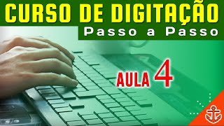 Curso de Digitação  como digitar corretamente  Aula 4 [upl. by Cowie]