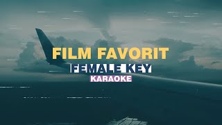 Sheila on 7  Film Favorit Karaoke FEMALE KEY [upl. by Ybbil235]