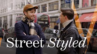 Best Mens Fashion in London  Street Styled [upl. by Ynej]