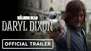 The Walking Dead Daryl Dixon  Official Trailer 2023 Norman Reedus  Comic Con 2023 [upl. by Mcnally]