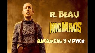 R Beau Micmacs a la gare ансамбль в 4 руки [upl. by Lothar355]