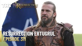 Resurrection Ertugrul Season 4 Episode 311 [upl. by Isabel]