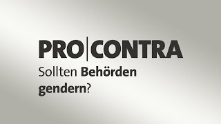 Pro amp Contra Sollen Behörden gendern [upl. by Zoes927]