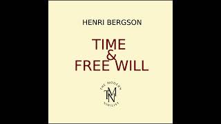 Chapter 01 Part 02  Time and Free Will  HENRI BERGSON [upl. by Norehs]