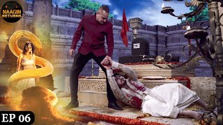 नाग मनी को चुराने की कोशिश  Phir Laut Aayi Naagin  Naagin Full Ep 6  Naagin Returns [upl. by Niroc]