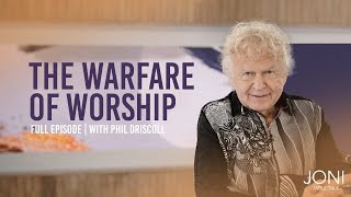 The Warfare of Worship Phil Driscoll Unveils a Revelation That Changed Everything  Full Episode [upl. by Byers]