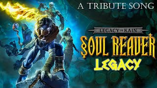 Soul Reaver Legacy  a Legacy of Kain Tribute Song [upl. by Kean]