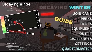 Decaying Winter  Executioner Guide  Roblox [upl. by Ibed]