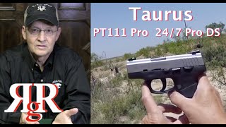 Taurus Trigger  PT111 Pro  PT 247 Pro DS [upl. by Krauss711]