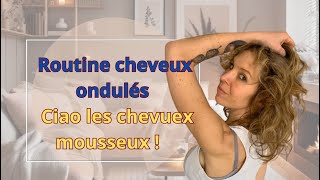 Routine Cheveux ondulés  Ciao cheveux Mousseux [upl. by Atilegna]