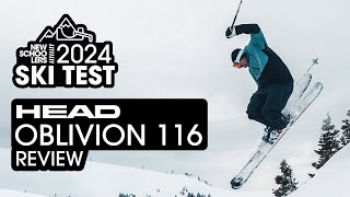 Why should you buy the 202324 HEAD OBLIVION 116 this season Newschoolers Ski Test Review [upl. by Eelarbed]