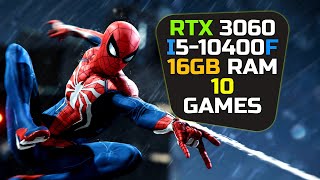 RTX 3060  I5 10400f  10th Gen i5  Test In 10 Games [upl. by Anual]