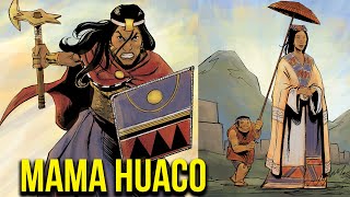 Mama Huaco – The Warrior Goddess of Inca Mythology [upl. by Akinej]