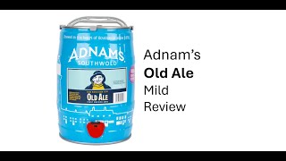 Adnams Old Ale Mild Review [upl. by Emery]