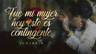 LETRA ¨CONTINGENTE¨  Junior H Lyric Video [upl. by Suivatal425]